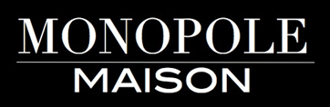 บริษัท โมโนโปล เมซอง จำกัด (Monopole Maison)